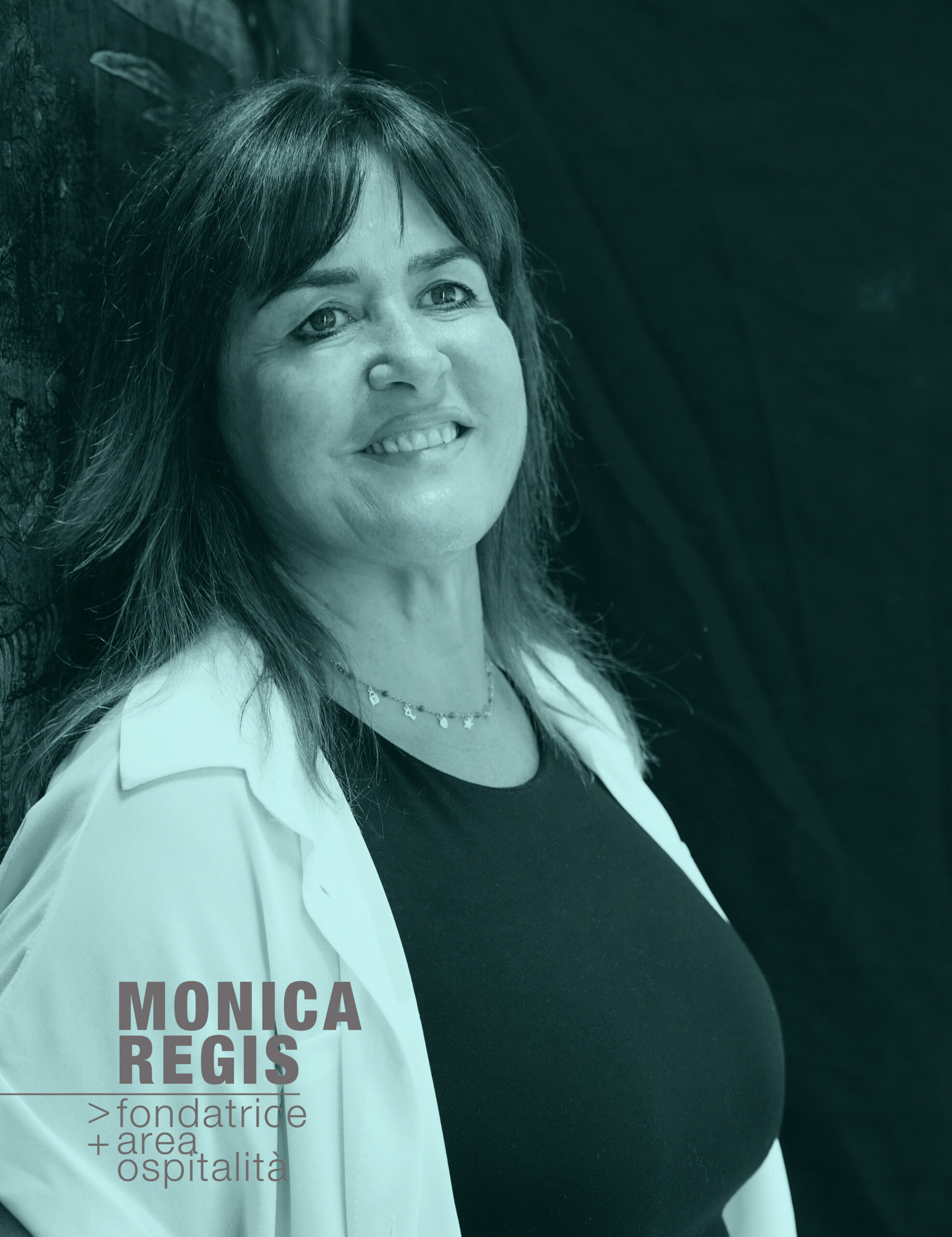 Ritratto di Monice Regis, fondatrice e area ospitalità